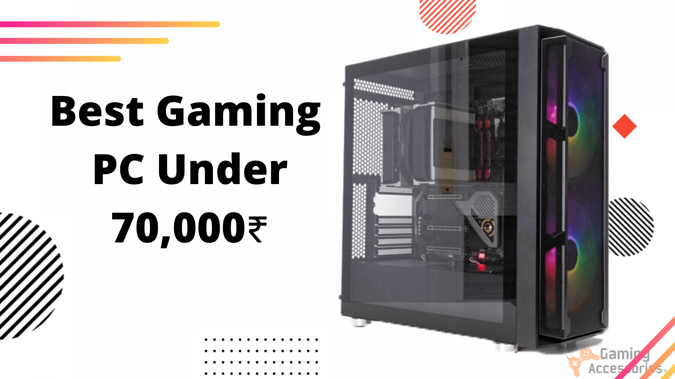  New Best Gaming PC Under 70000 2021 - Best Gaming 