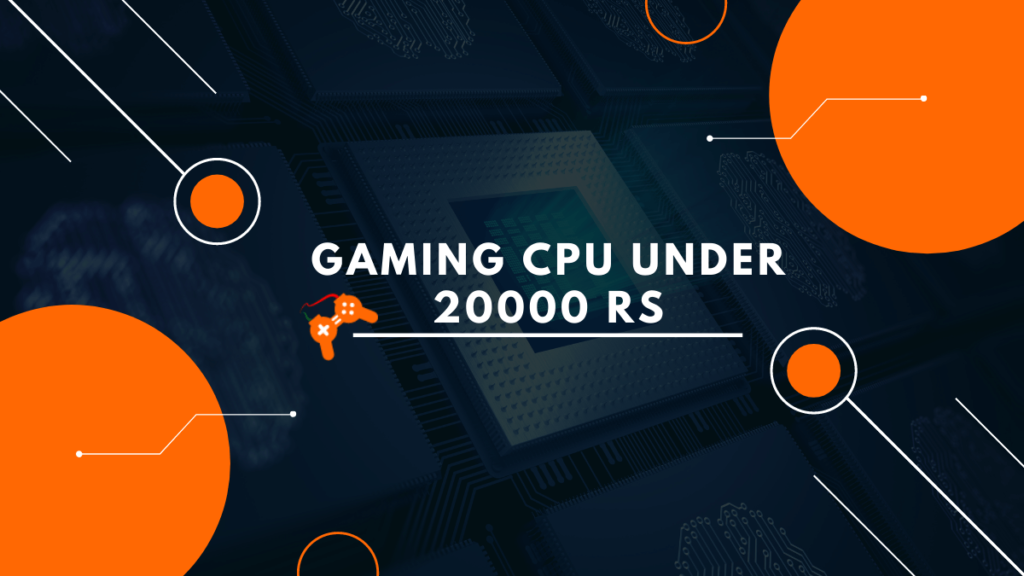 #10 Best Gaming CPU Under 20000 Rs | 2021